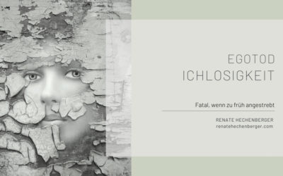 Egotod – wenn er denn endlich sterben würde